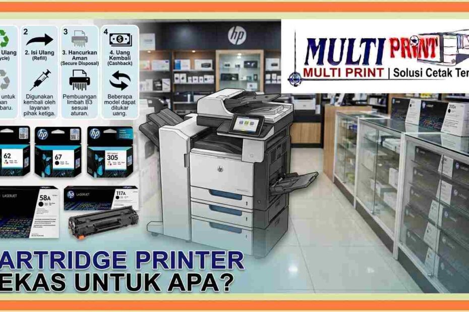 Cartridge Printer Bekas untuk Apa